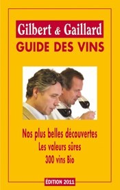 Guide des vins Gilbert et Gaillard 2010
