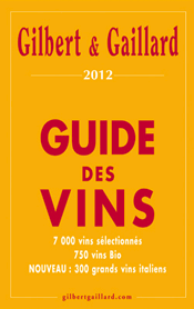 guide  des vins Gilbert et Gaillard 2012